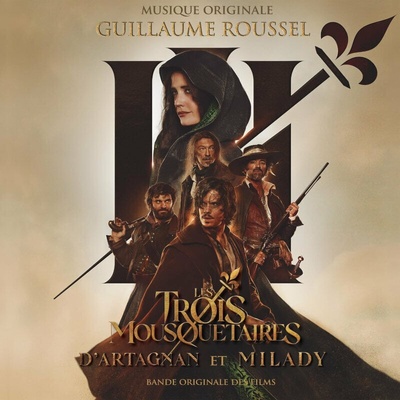 Guillaume Roussel - Les 3 Mousquetaires: D'Artagnan Et Milady (2 LP) (0196588611612)