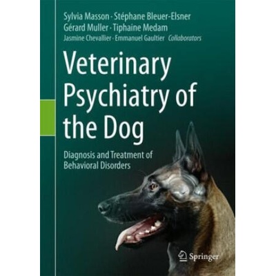 Veterinary Psychiatry of the Dog