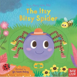 The Itsy Bitsy Spider: Sing Along with Me! | Yu-Hsuan Huang (ISBN: 9781536224030)