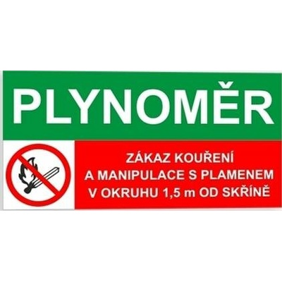 Traiva s.r.o Plynoměr Zákaz kouření a manipulace s plamenem v okruhu Verze: Samolepka 150 x 75 mm tl. 0.1 mm - kombinace - Kód: 15894