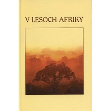V lesoch Afriky -