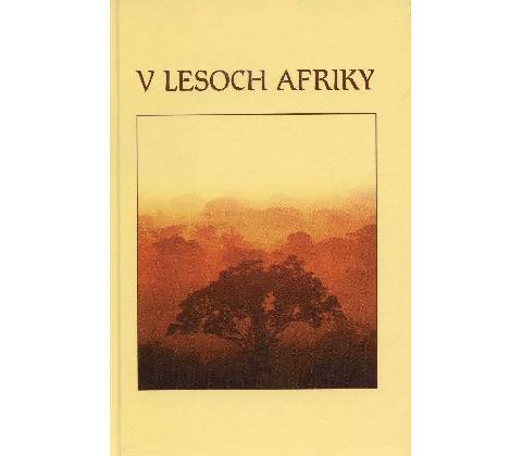 V lesoch Afriky -