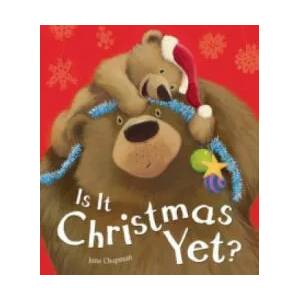 Is It Christmas Yet? | Jane Chapman (ISBN: 9781848956506)