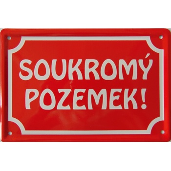 Plechová cedule 15x10 cm Soukromý pozemek