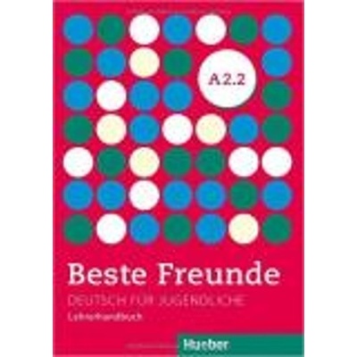 Beste Freunde A2/2 Lehrerhandbuch