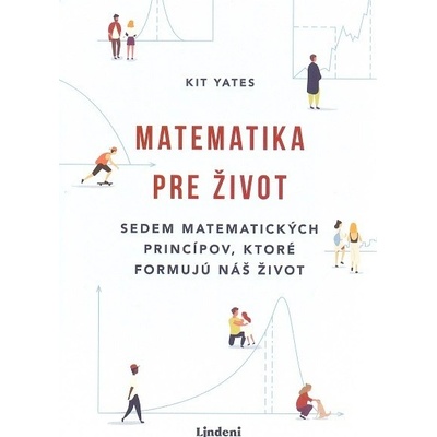 Matematika pre život - Kit Yates