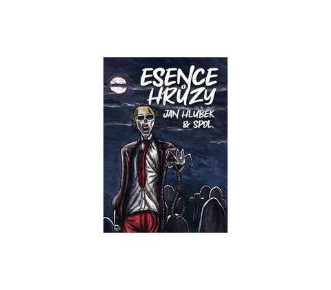 Esence hrůzy