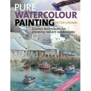 Pure Watercolour Painting (ISBN: 9781782214359)