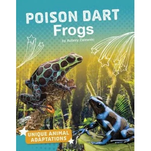 Poison Dart Frogs | Aubrey Zalewski (ISBN: 9781543575125)