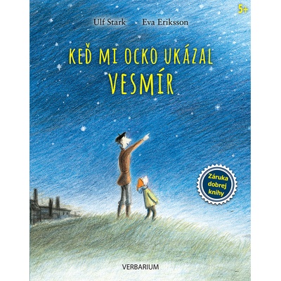 Keď mi ocko ukázal vesmír - Ulf Stark