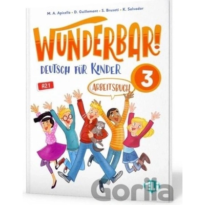 Wunderbar! 3 - Arbeitsbuch + Audio-CD