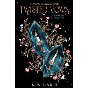 Twisted Vows (ISBN: 9798217234530)