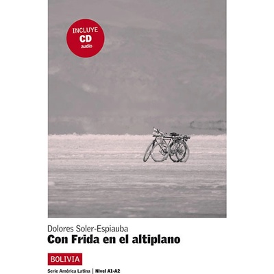 Con frida en el altiplano nivel 2 + CD