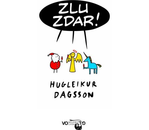 Zlu zdar!