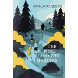 Picts and the Martyrs | Arthur Ransome (2015)