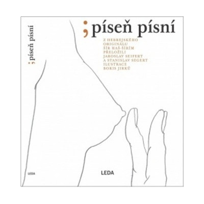 Seifert Jaroslav - Píseň písní