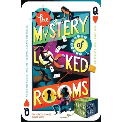The Mystery of Locked Rooms - Lindsay Currie