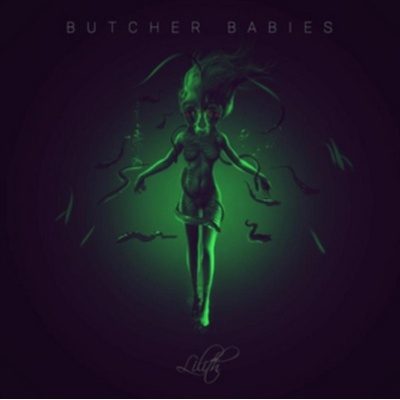 BUTCHER BABIES - LILITH CD