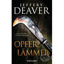 Opferlämmer - Jeffery Deaver