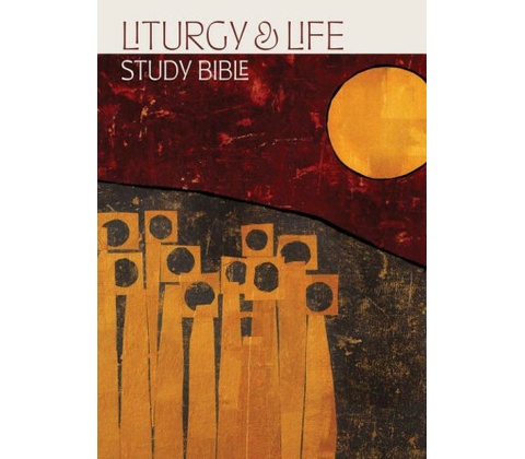 Liturgy and Life Study Bible