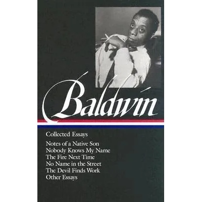 James Baldwin: Collected Essays