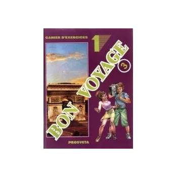 Bon Voyage 3, тетрадка № 1 по френски език за 7. клас