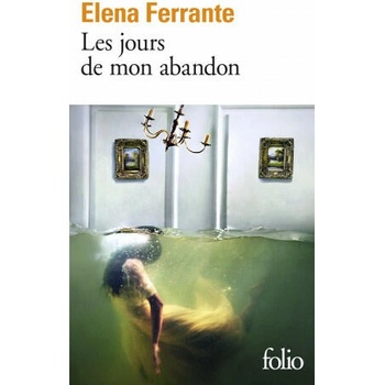 Image 1 of Les jours de mon abandon | Elena Ferrante