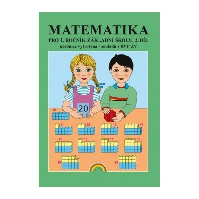 Matematika pro 1.ročník ZŠ - 2. díl Učebnice