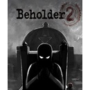 Beholder 2