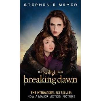 Breaking Dawn film tie in Part 2 - Stephenie Meyer