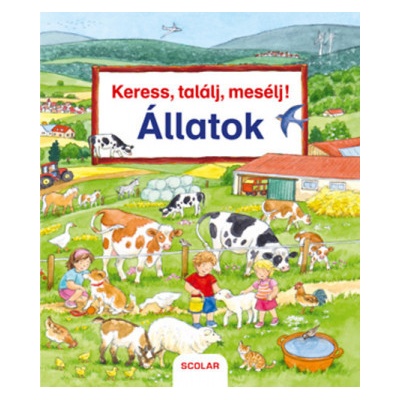 Keress, találj, mesélj! 6. - Állatok