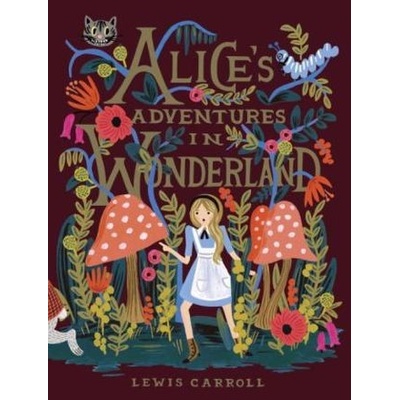 ALICE S ADVENTURES IN WONDERLAND Carroll Lewis