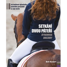 Setkání dvou páteří - Beth Baumert