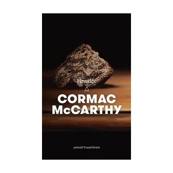 Hranice - Cormac McCarthy