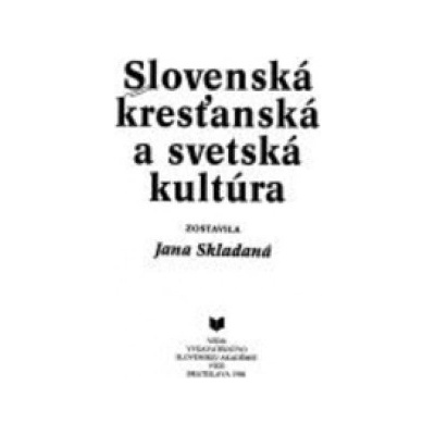 Slovenská kresťanská a svetská kultúra
