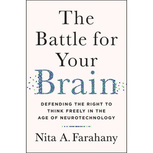 Battle for Your Brain | FARAHANY NITA (ISBN: 9781250272959)