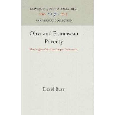 Olivi and Franciscan Poverty | David Burr