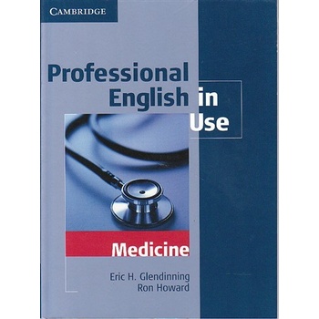 Professional English in Use - Medicine - Glendinning E.H.,Howard R.