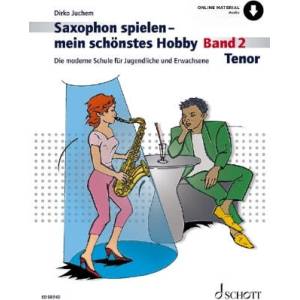 Saxophon spielen - mein schönstes Hobby (2021)
