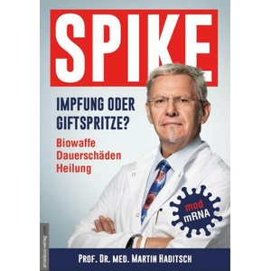 Spike - Impfung oder Genspritze? | Jan van Helsing (2023)