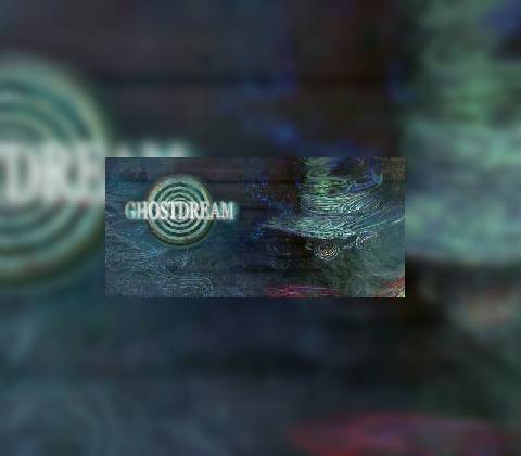Ghostdream
