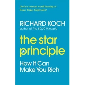 Star Principle | Richard Koch (ISBN: 9780749929626)