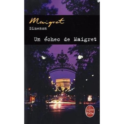 Un Echec de Maigret - Simenon, G.