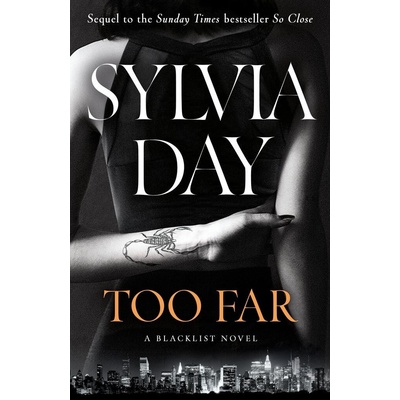 Too Far - Sylvia Day