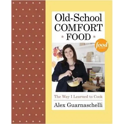 Old-School Comfort Food | Alex Guarnaschelli