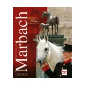 Haupt- und Landgestüt Marbach | Gabriele Boiselle (ISBN: 9783275019649)