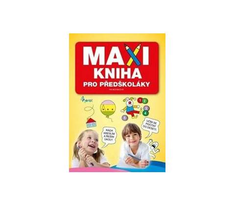 Maxikniha pro předškoláky