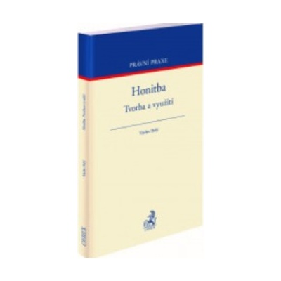Honitba. Tvorba a využití