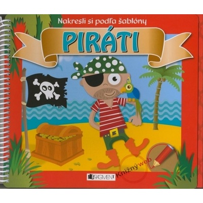 Nakresli si podľa šablóny Piráti