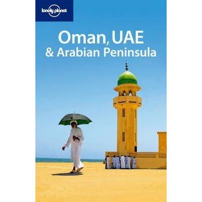 Oman UAE & Arabian Peninsula travel guide